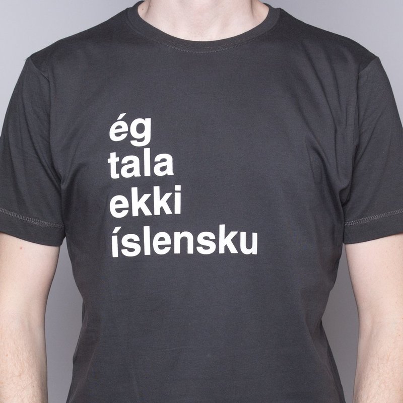 I don't speak Icelandic t-shirt